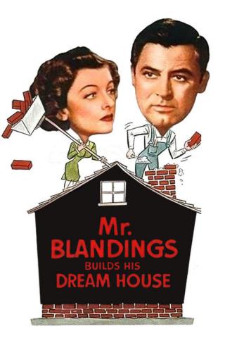 Мистер Блэндингс строит дом своей мечты (1948)